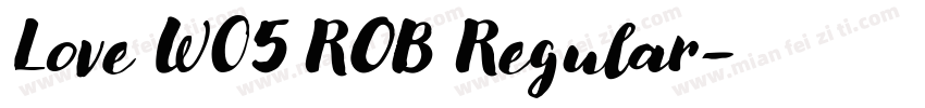 Love W05 ROB Regular字体转换